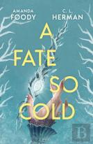 A Fate So Cold