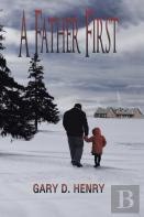 A Father First