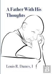A Father With His Thoughts