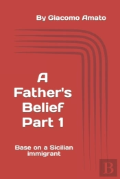 A Father'S Belief