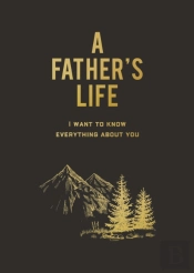 A Father'S Life