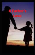 A Father'S Love