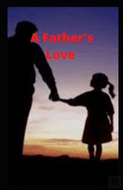 Bertrand.pt - A Father'S Love