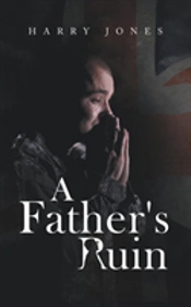 A Father'S Ruin