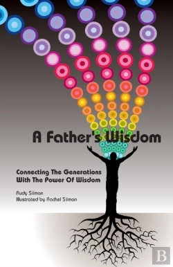 Bertrand.pt - A Father'S Wisdom: Connecting The Genera