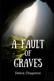 A Fault Of Graves