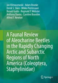 Bertrand.pt - A Faunal Review Of Aleocharine Beetles In The Rapidly Changing Arctic And Subarctic Regions Of North America (Coleoptera, Staphylinidae)