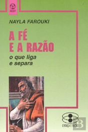 A Fé e a Razão