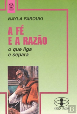 Bertrand.pt - A Fé e a Razão