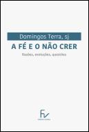 A Fé e o Não Crer