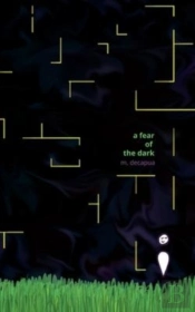 A Fear Of The Dark