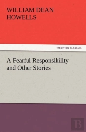 A Fearful Responsibility And Other Stories