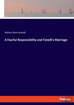 Bertrand.pt - A Fearful Responsibility And Tonelli'S Marriage