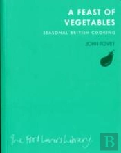 A Feast Of Vegetables