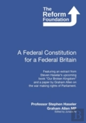 A Federal Constitution For A Federal Bri