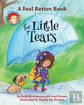 A Feel Better Book For Little Tears