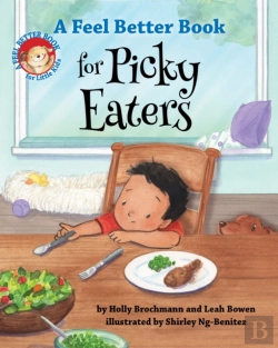 Bertrand.pt - A Feel Better Book For Picky Eaters