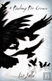 A Feeling For Crows