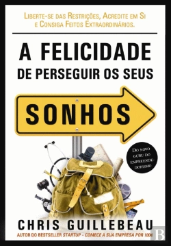Bertrand.pt - A Felicidade de Perseguir os Seus Sonhos