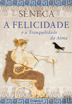 Bertrand.pt - A Felicidade e a Tranquilidade da Alma