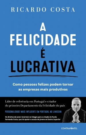 A Felicidade É Lucrativa