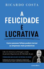 A Felicidade É Lucrativa