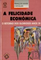 A Felicidade Económica