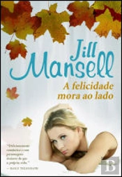 A Felicidade Mora ao Lado