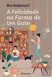 A Felicidade na Forma de um Gato