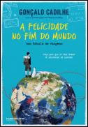 A Felicidade no Fim do Mundo