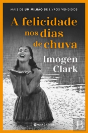 A Felicidade nos Dias de Chuva