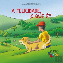 Bertrand.pt - A Felicidade, o Que É?