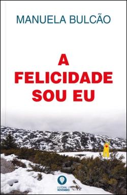 Bertrand.pt - A Felicidade Sou Eu