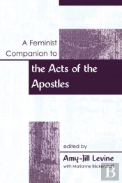A Feminist Companion To Acts Of The Apostles