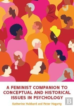 Bertrand.pt - A Feminist Companion To Conceptual And Historical Issues In Psychology