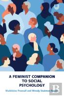 A Feminist Companion To Social Psychology