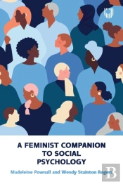 A Feminist Companion To Social Psychology