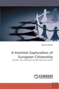 Bertrand.pt - A Feminist Exploration Of European Citizenship