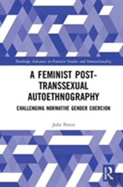 Bertrand.pt - A Feminist Post-Transsexual Autoethnography