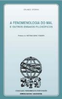 A Fenomenologia do Mal e Outros Ensaios Filosóficos