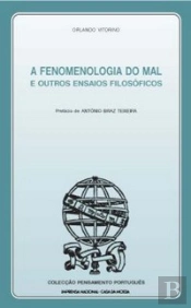 A Fenomenologia do Mal e Outros Ensaios Filosóficos