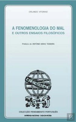 Bertrand.pt - A Fenomenologia do Mal e Outros Ensaios Filosóficos