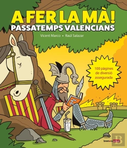 Bertrand.pt - A Fer La Ma!:Passatemps Valencians