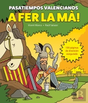 A Fer La Ma!:Passatemps Valencians