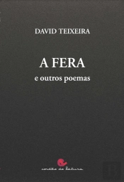 A Fera e Outros Poemas
