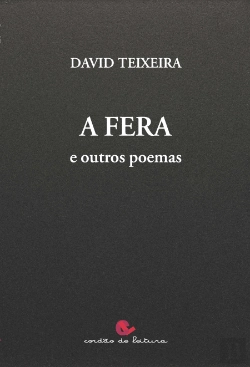 Bertrand.pt - A Fera e Outros Poemas