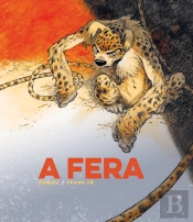 A Fera - Volume 1