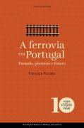 A Ferrovia em Portugal