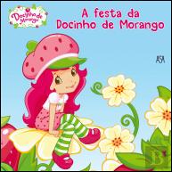 A Festa da Docinho de Morango
