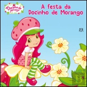 A Festa da Docinho de Morango